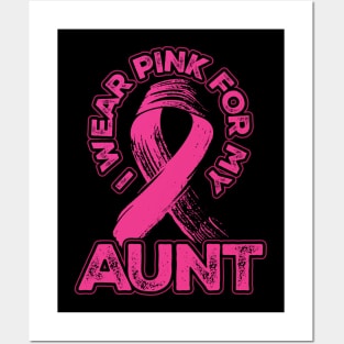 I wear pink for my Aunt Posters and Art